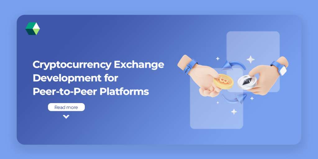 Cryptocurrency Exchange Development – From Concept to Launch
